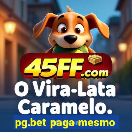 pg.bet paga mesmo